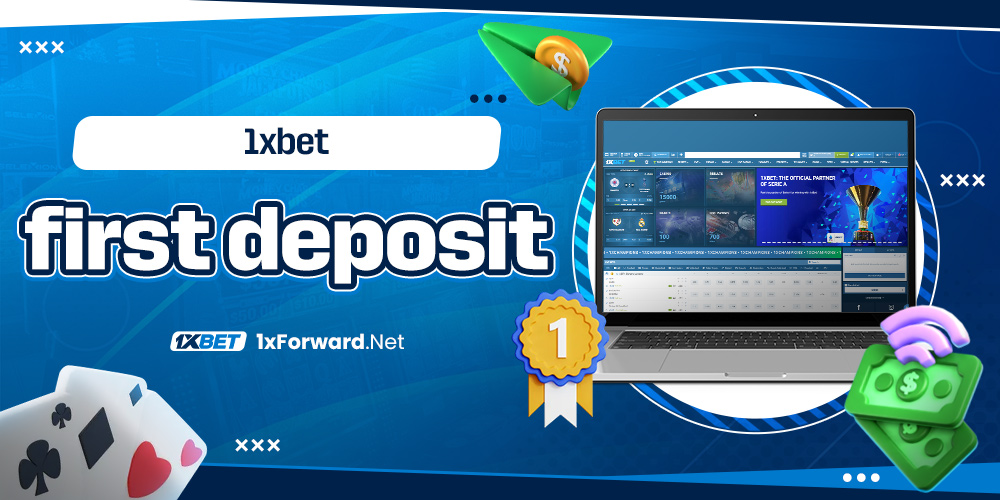 1xbet first deposit